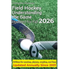 Field Hockey: Understanding the Game - Paperback