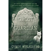 Ghost or Guardian - Paperback