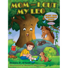 Mom - I Cut My Leg - Hardcover