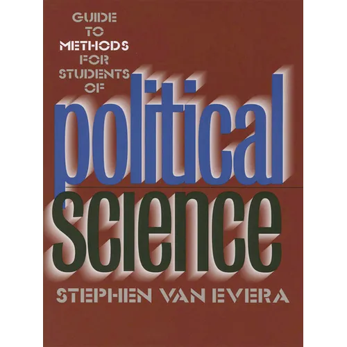 Guide to Methods for Students of Political Science: Property, Proof, and Dispute in Catalonia Around the Year 1000 - Paperback