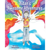 Aidan's Awesome Adventures - Paperback