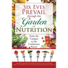 Six Eves Prevail through the Garden of Nutrition: From the Campus to the Conference Room - Paperback