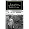 Evacuation: A Family Guide for the 21st Century - Paperback
