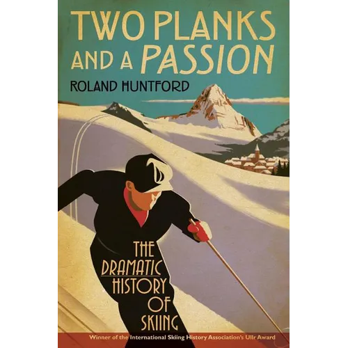 Two Planks and a Passion - Paperback