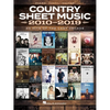 Country Sheet Music 2010-2019: Piano/Vocal/Guitar Songbook - Paperback