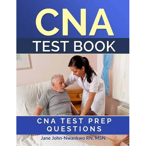 CNA Test Book: CNA Test Prep Questions - Paperback