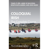 Colloquial Irish: The Complete Course for Beginners - Paperback
