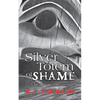 Silver Totem of Shame - Paperback