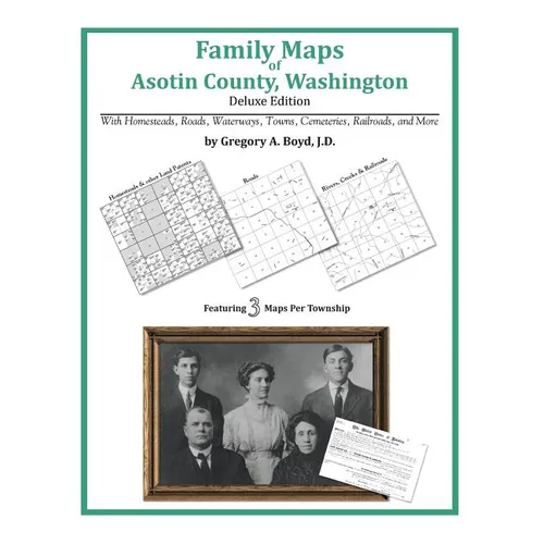 Family Maps of Asotin County, Washington - Paperback