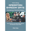 Operation ShadowGate: The Hacking of Mankind's Shadow - Paperback