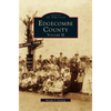 Edgecombe County, Volume II - Hardcover