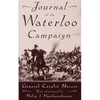 Journal of the Waterloo Campaign - Paperback