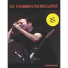 Joe Strummer & The Mescaleros: 20th Anniversary Edition: The History of Joe Strummer & The Mescaleros - Paperback