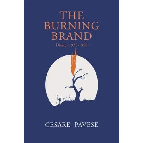 The Burning Brand: Diaries 1935-1950 - Paperback