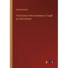 The Doctrine of the Atonement as Taught by Christ Himself - Paperback