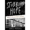 Stubborn Hope: Memoir of an Urban Teacher - Paperback