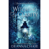 Witching For Clarity: A Paranormal Women's Fiction Novel - Paperback