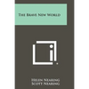 The Brave New World - Paperback