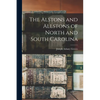 The Alstons and Allstons of North and South Carolina - Paperback