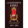 Leadership is King! - Paperback