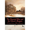 The Haunted Man and the Ghost's Bargain - Paperback