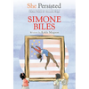 She Persisted: Simone Biles - Paperback