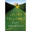 Past Imperfect - Paperback
