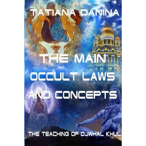The Teaching of Djwhal Khul - The main occult laws and concepts - Paperback