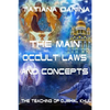 The Teaching of Djwhal Khul - The main occult laws and concepts - Paperback