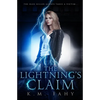 The Lightning's Claim - Paperback