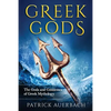 Greek Gods: The Gods and Goddesses of Greek Mythology - Paperback