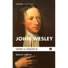 John Wesley: Optimist of Grace - Paperback