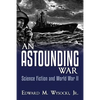 An Astounding War: Science Fiction and World War II - Paperback
