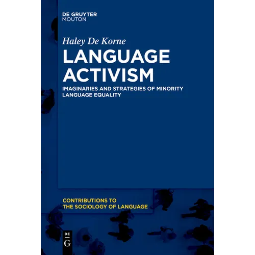 Language Activism: Imaginaries and Strategies of Minority Language Equality - Paperback