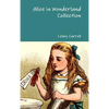 Alice in Wonderland Collection - Hardcover