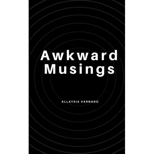 Awkward Musings - Paperback
