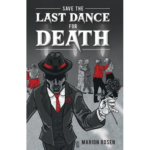 Save the Last Dance for Death - Paperback