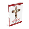 Do You Believe? Study Guide a 4-Week Study Based on the Major Motion Picture - Paperback