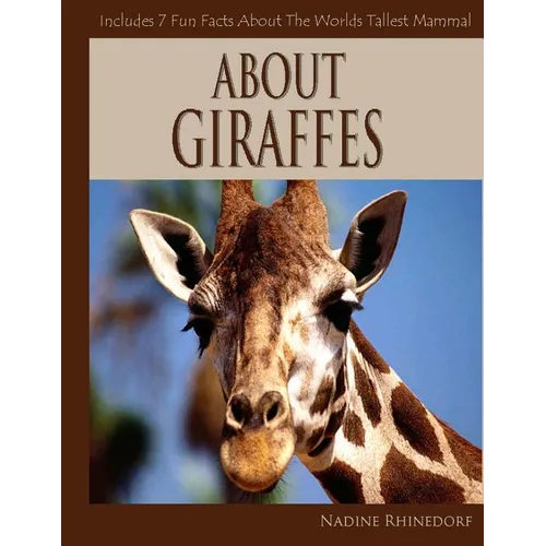 About Giraffes - Paperback