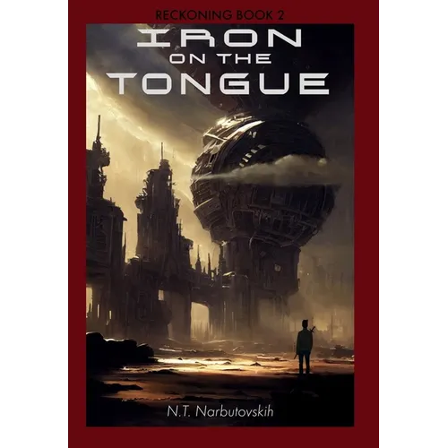 Iron On The Tongue - Hardcover