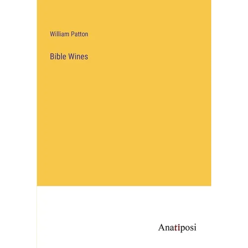 Bible Wines - Paperback