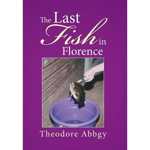 The Last Fish in Florence - Hardcover