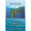 Our Story: Celebrating the 20th Anniversary of the 1998 TITANIC EXPEDITION - Paperback