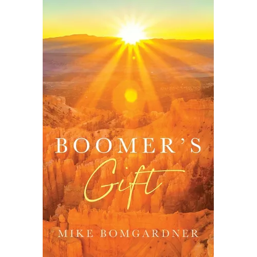 Boomer's Gift - Paperback