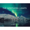 The Northern Lights: Celestial Performances of the Aurora Borealis - Paperback