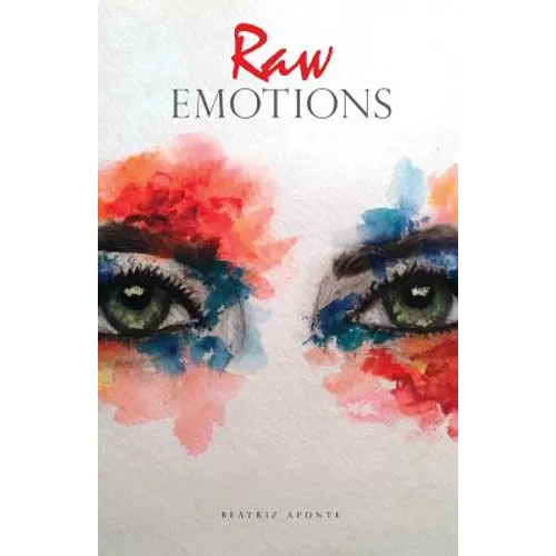 Raw Emotions - Paperback