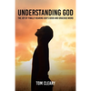 Understanding God: The Joy of Finally Hearing God's Good and Gracious Word - Paperback