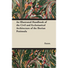 An Illustrated Handbook of the Civil and Ecclesiastical Architecture of the Iberian Peninsula - Paperback