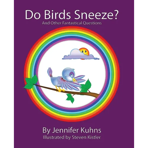 Do Birds Sneeze? - Paperback