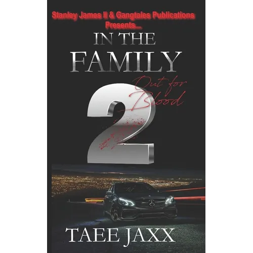 In the Family 2: Out for Blood - Paperback